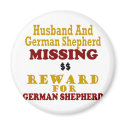 German Shepherd & Husband Missing Reward For Germa magnets