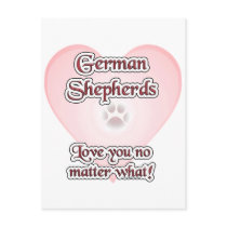 German Shepherds Love You No Matter What postcards