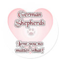 German Shepherds Love You No Matter What Sticker by GreyWolfCreation German Shepherds Love You No Matter What Sticker