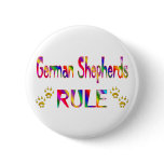 German Shepherds Rule Pinback Button