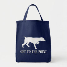 German Shorthaired Pointer "Get to the Point" Tote Bags