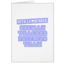 German Teacher Drinking Team Greeting Cards