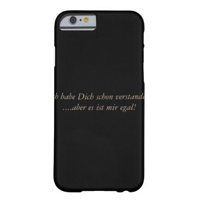 German Text Humor Barely There iPhone 6 Case