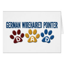 GERMAN WIREHAIRED POINTER Dad Paw Print 1 Card