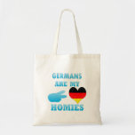 Germans are my Homies Tote Bags