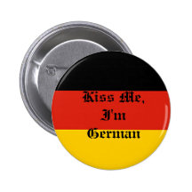 Germany_flag, Kiss Me, I'm German Button