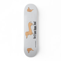 Get A Good Wiener, Dude! Skateboard