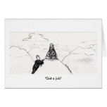 "Get a job" card