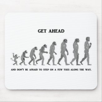 get-ahead-and-dont-be-afraid-to-step-on-a-few-toes mousepad