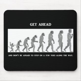 get-ahead-and-dont-be-afraid-to-step-on-a-few-toes mousepad