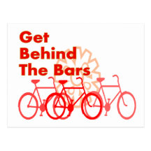 Get Behind The Bars  Cyclist gifts Postcard