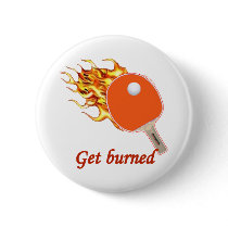 Get Burned Flaming Ping Pong