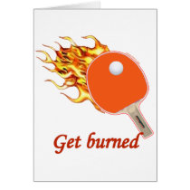 Get Burned Flaming Ping Pong