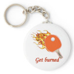 Get Burned Flaming Ping Pong keychains