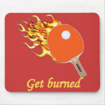 Get Burned Flaming Ping Pong