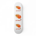 Get Burned Flaming Ping Pong Skate Board