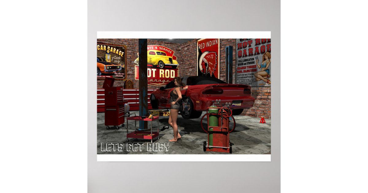 Get Busy Garage Pinup Poster Zazzle