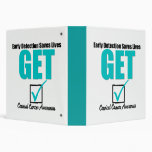 Get Checked Early Detection - Cervical Cancer Vinyl Binder