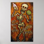 "Get Down On Them Prayin Bones" poster Angry Johnn posters