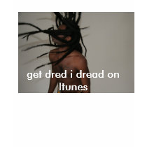 get dred i dread t-shirts