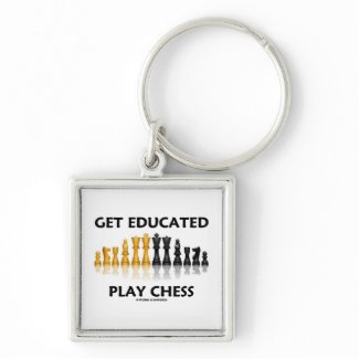 Get Educated Play Chess (Reflective Chess Set) keychain