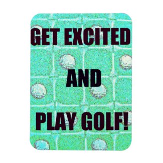 Get Excited and Play Golf VIntage Photo Image Rectangular Magnets