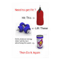 Get Fit Poster (don't buy this) posters by jjhiggins Get Fit Poster (don't buy this) posters