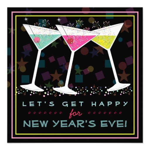 Get Happy on New Years Eve Bright Cocktail Party Invitations (front side)