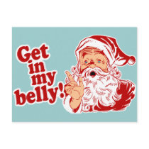 Get in My Belly Santa Postcards