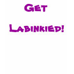 Get Labinkied T-Shirt