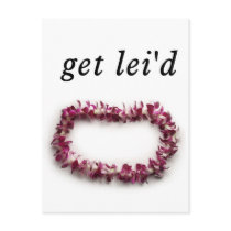 Get Lei'd Greeting Card postcards