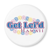 Get lei'd - Hawaii magnets by bbdesignsco Get lei'd - Hawaii magnets