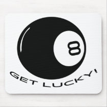 Get Lucky Mouse Pads