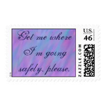 Get me where I'm going safely, please. postage by Optimistic2011 Get me where I'm going safely, please. postage