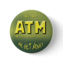 Get Money Pinback Button