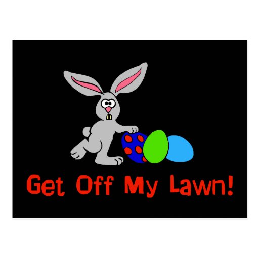 Get Off My Lawn Postcard Zazzle