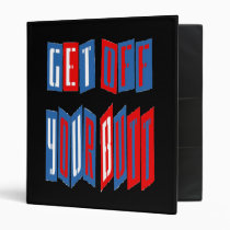 Get Off Your Butt Binder binders