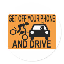 Get Off Your Phone & Drive Sticker