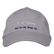 Get On My Shi(p) List Cap embroidered hats