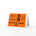 Get Out of Drama FREE greeting card