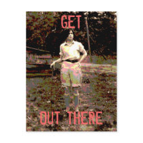 "Get Out There" Postcard