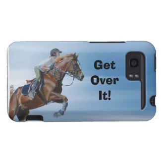 Get Over It! Horse HTC Vivid Case