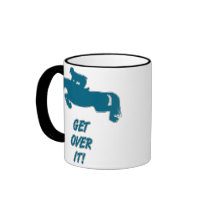 Get Over It Horse mugs