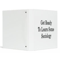 Get Ready To Learn Some Sociology Binders