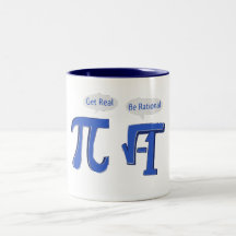 Get Real Be Rational Coffee Mug