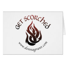 Get Scorched (2) Greeting Card