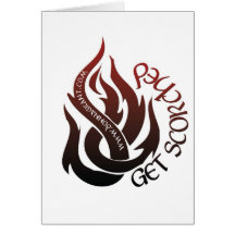 Get Scorched Greeting Card