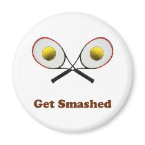 Get Smashed Tennis Magnets