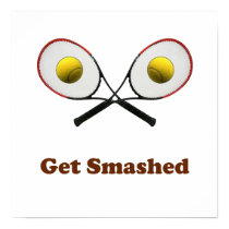 Get Smashed Tennis Poster