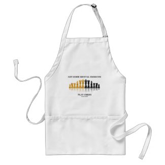 Get Some Mental Exercise Play Chess apron